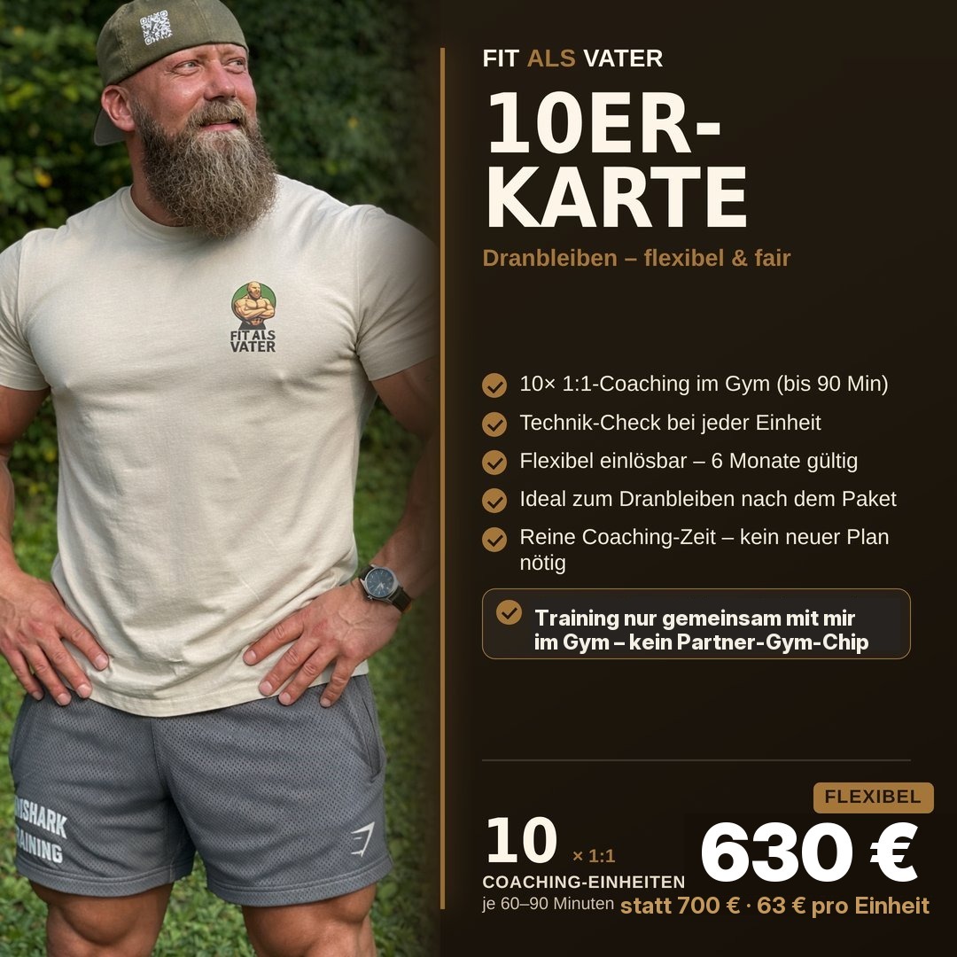 Fit als Vater – 10er-Karte, 10× 1:1-Coaching, 630 €